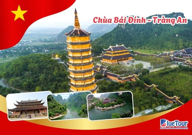 Hà Nội – Chùa Bái Đính – Tràng An