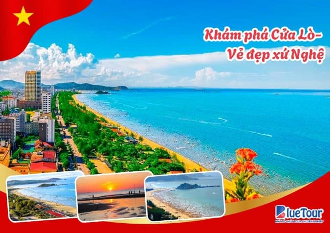 KHÁM PHÁ CỬA LÒ – VẺ ĐẸP XỨ NGHỆ