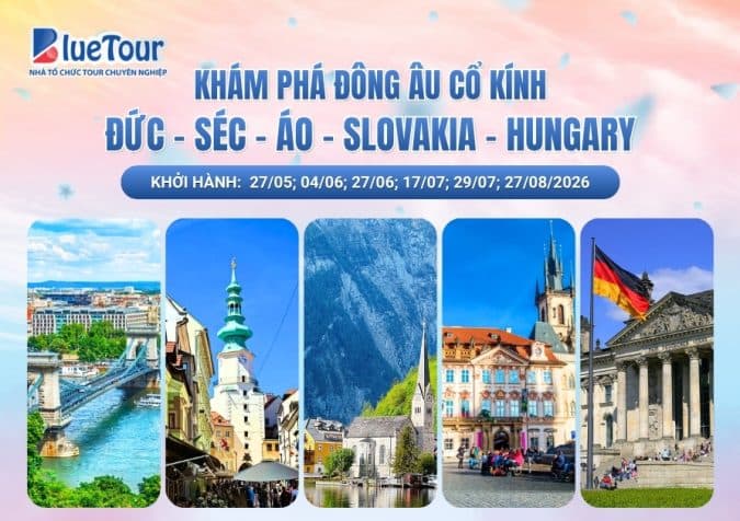 KHÁM PHÁ ĐÔNG ÂU CỔ KÍNH: ĐỨC – SÉC – ÁO – SLOVAKIA – HUNGARY